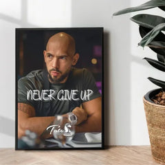 andrew tate top g Never Give up - wall art