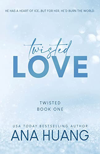 Twisted love  -Ana Huang - Reading Books