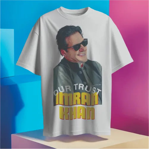 fight like a khan Our trust Imran Khan - t shirt