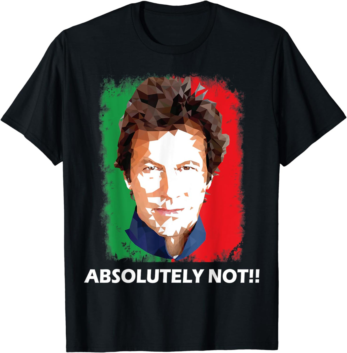 imran khan absolutely not art - t shirt