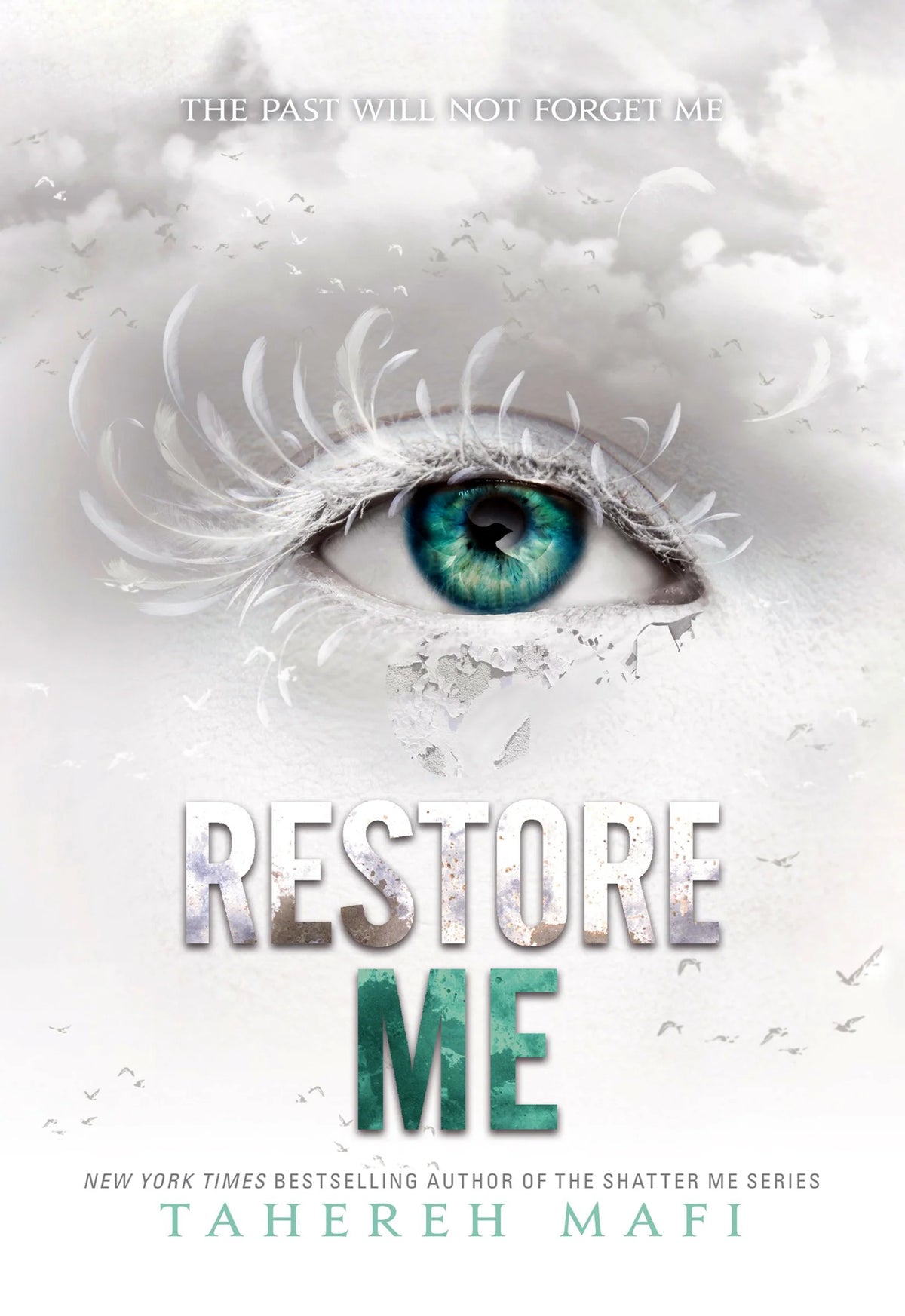 Restore Me - Tahereh Mafi - Reading Books