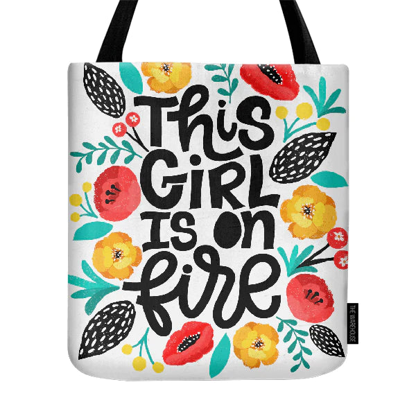 This Girl Is On Fire TOTE BAG