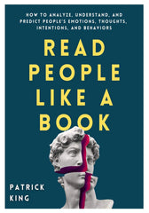 Read People Like A Book - Patrick king - Reading Books