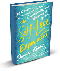 Self love Experiment - Shannon Kaiser - Reading Books