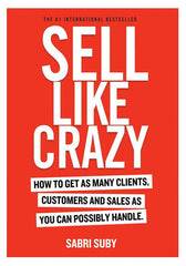 Sell Like Crazy - Sabri Suby - Reading Books