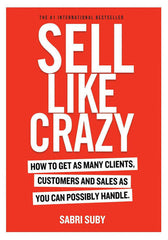 Sell Like Crazy - Sabri Suby - Reading Books