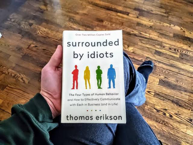 Surrounded by idiots - Thomas Erikson - Reading Books