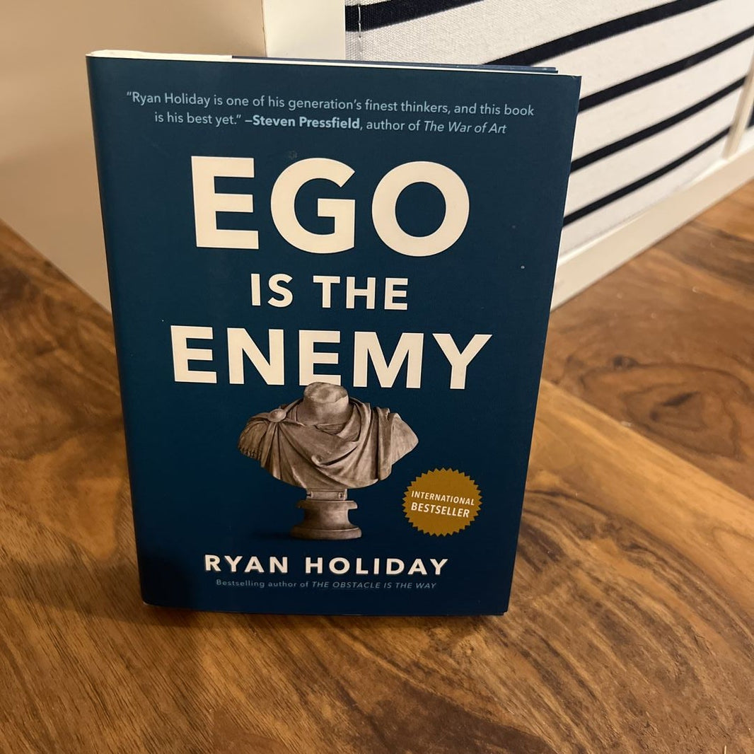 Ego Is The Enemy - Ryan Holiday - Reading Books