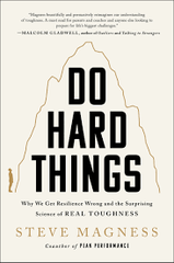 Do Hard Works - Steve Magness - Reading Books