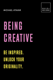 Being Creative - Michael Atavar - Reading Books