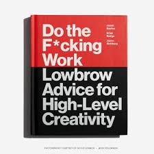 Do The Fucking work - Brian Buirge, Jason Bacher, Jason Richburg. - Reading Books