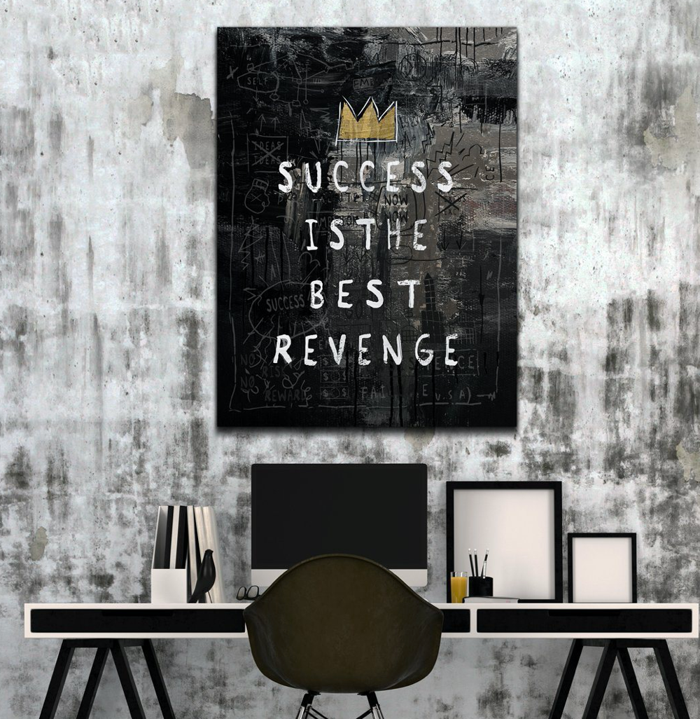 Success Is The Best Revenge