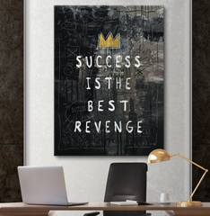 Success Is The Best Revenge