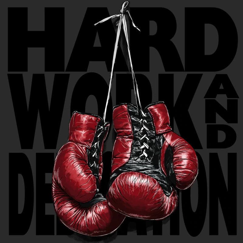 Boxing Hard work and dedication