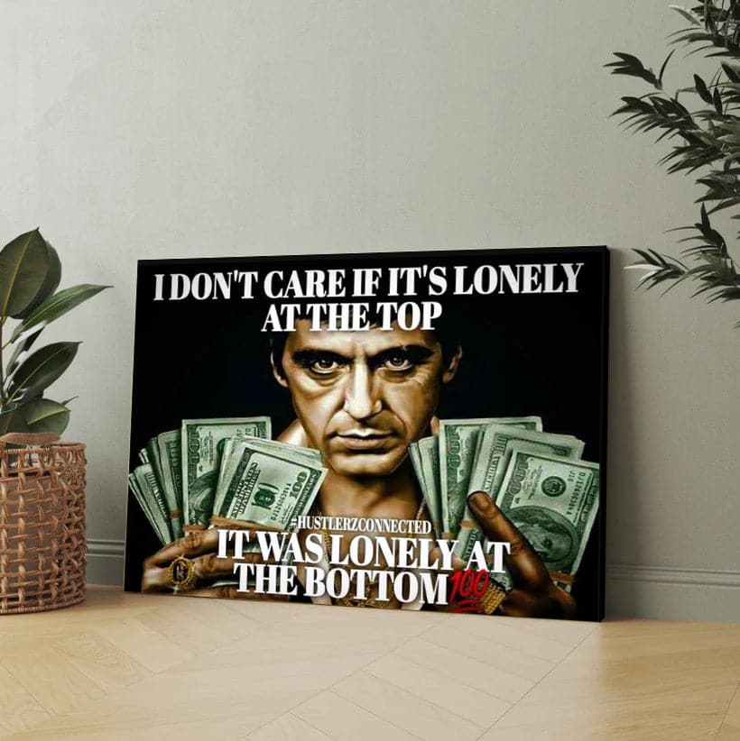 Scarface : its was lonely at the bottom